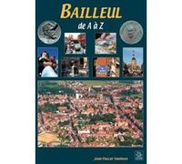 Bailleul de A à Z Jean-Pascal Vanhove (Auteur)
