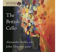 Alexander Baillie – The British Cello – NAXOS