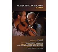 Bain, Aly - Meets The Cajuns [Import]