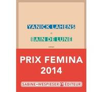 Bain de lune Yanick Lahens (Auteur)