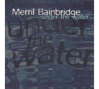 Bainbridge, Merril - Under The Water/Mouth