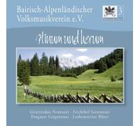 Bairisch-Alpenländ.Volksmusikverein E.V - Musterkofferl 3-Hinum & Herum