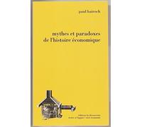 Bairoch. Mythes et paradoxes de l'histoire économique.