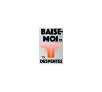 Baise-Moi - Fick Mich