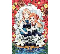 Baiser et lys blanc pour ma fille la plus chère, Vol. 7