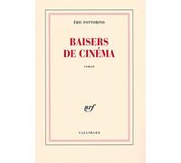 Baisers de cinéma - Prix Fémina 2007