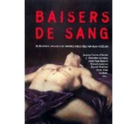 Baisers de sang: 20 histoires érotiques de vampires