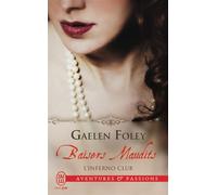 Baisers maudits L'Inferno club - Gaelen Foley - J'ai Lu - Poche - Roman