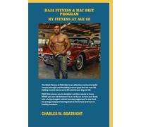 BAJA FITNESS & MAC DIET PROGRAM: The BAJA Fitness & MAC Diet is an effective diet & Fitness for flexibility even in guys like me over 60. Adding muscle burns additional 50 calories per day