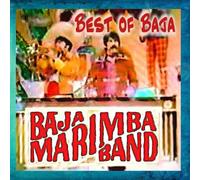 Baja Marimba Band - Best of Baja