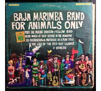 Baja Marimba Band - For Animals Only