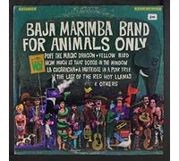 BAJA MARIMBA BAND - for animals only LP