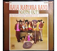 Baja Marimba Band ~ Watch Out LP