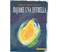 Bájame una estrella