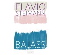 Bajass - Flavio Steimann - Agone - broché - Roman