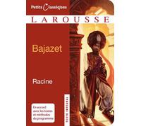 Bajazet - Jean Racine - Larousse - Poche - Scolaire / Universitaire
