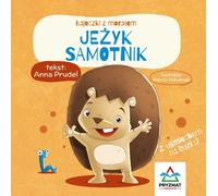 Bajeczki z morałem Jeżyk samotnik - Anna Prudel (Pour les enfants, Pour les plus jeunes en polonais)