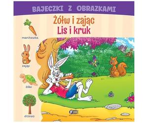 Bajeczki z obrazkami: Żółw i zając. Lis i kruk