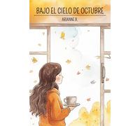 Bajo el cielo de octubre