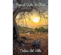 Bajo el Cielo de Olivo