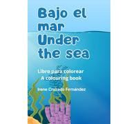 Bajo el mar - Libro para colorear: Under the sea - Colouring book