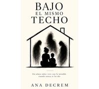 Bajo el mismo techo