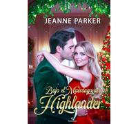 Bajo el muérdago del Highlander: Un romance navideño