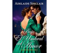 Bajo el Umbral del Amor