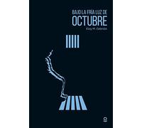 Bajo la fría luz de octubre