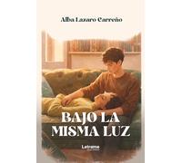Bajo la misma luz