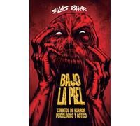 Bajo La Piel: Cuentos de horror gótico y psicológico: Edición en Color Estándar