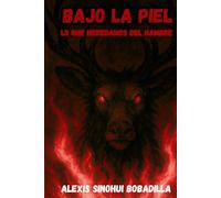 BAJO LA PIEL: Lo que heredamos del hambre