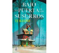 Bajo la puerta de los susurros/ Under the Door of Whispers