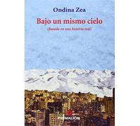 Bajo un mismo cielo