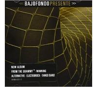Bajofondo - Pop CD, Bajofondo - Presente[002kr]