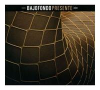 Bajofondo - Presente. Spanish Version - Softpack