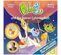 Tramitz, Auhser, Schweng – Bakabu und das Sterne-Laternenfest – Nouvelle édition
