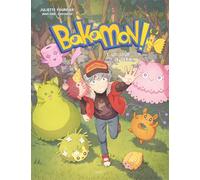 Bakamon T01 - Juliette Fournier - Akileos Eds - cartonné - Bande dessinée