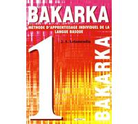 Bakarka, numéro 1 : Langue Basque