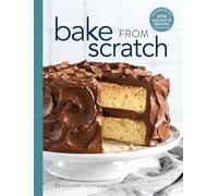 Bake from Scratch (Vol 9): Artisan Recipes for the Home Baker