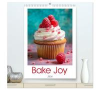 Bake Joy (High Quality Premium Wall Calendar 2026 DIN A2 portrait),CALVENDO 12 Month Wall Calendar: Embark on a delightful journey through the ... in a plethora of irresistible flavors.