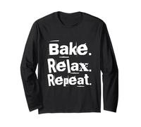 Bake Relax Repeat Hi I'm The Baker It's Me Funny Baker Citation Manche Longue
