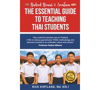 Baked Beans & Somtam: The Essential Guide to Teaching Thai Students