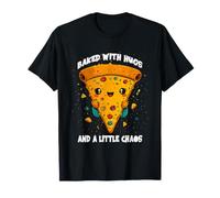 Baked with Hugs and a Little Chaos. Cute Pizza T-Shirt