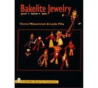 Bakelite Jewelry, Schiffer Book for Collectors Series Donna Wasserstrom, Leslie A. Pina (Auteur)