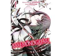 Bakemonogatari T01 - Oh ! Great - Pika - broché - Manga
