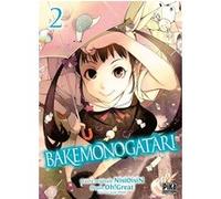 Bakemonogatari T02 Oh ! Great (Dessinateur), Nisioisin (Auteur)