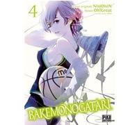 Bakemonogatari T04 Oh ! Great (Dessinateur), Nisioisin (Auteur)