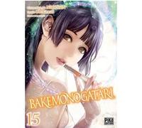 Bakemonogatari T15 Oh ! Great (Dessinateur), Nisioisin (Auteur)