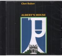 Baker, Chet - Albert'S House